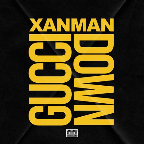 Gucci down xanman